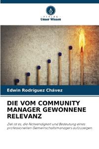 Die Vom Community Manager Gewonnene Relevanz