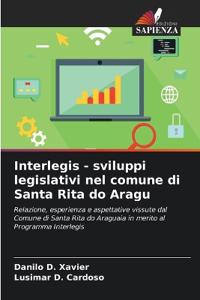 Interlegis - sviluppi legislativi nel comune di Santa Rita do Aragu