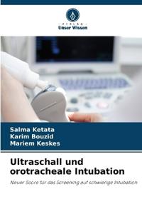 Ultraschall und orotracheale Intubation