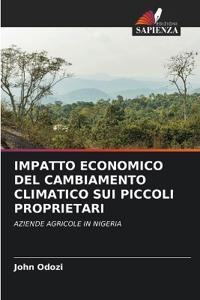 Impatto Economico del Cambiamento Climatico Sui Piccoli Proprietari