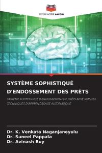 Système Sophistiqué d'Endossement Des Prêts