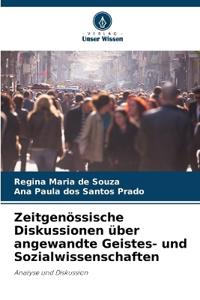 Zeitgenössische Diskussionen über angewandte Geistes- und Sozialwissenschaften