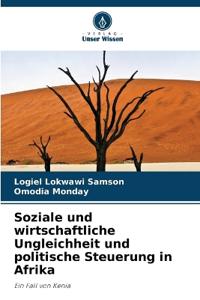 Soziale und wirtschaftliche Ungleichheit und politische Steuerung in Afrika