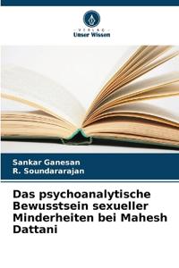Das psychoanalytische Bewusstsein sexueller Minderheiten bei Mahesh Dattani