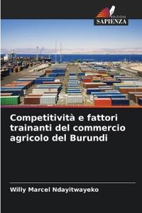 Competitività e fattori trainanti del commercio agricolo del Burundi