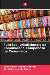 Funções jurisdicionais da Comunidade Camponesa de Cuyumalca