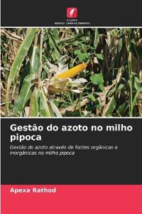 Gestão do azoto no milho pipoca