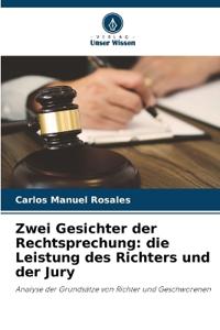 Zwei Gesichter der Rechtsprechung