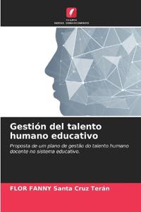 Gestión del talento humano educativo