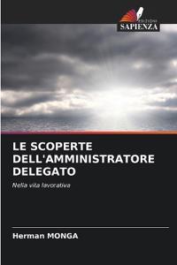 Le Scoperte Dell'amministratore Delegato