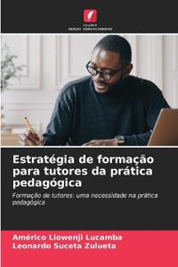 Estratégia de formação para tutores da prática pedagógica