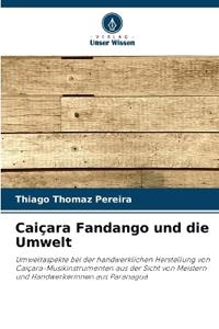 Caiçara Fandango und die Umwelt