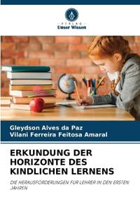 Erkundung Der Horizonte Des Kindlichen Lernens