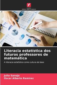 Literacia estatística dos futuros professores de matemática