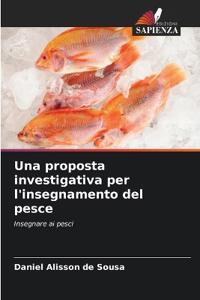 Una proposta investigativa per l'insegnamento del pesce