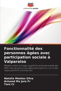 Fonctionnalité des personnes âgées avec participation sociale à Valparaiso