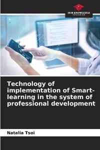 Technology of implementation of Smart-learning in the system of professional development