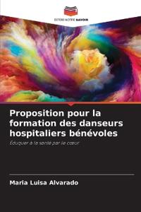 Proposition pour la formation des danseurs hospitaliers bénévoles