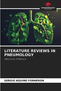 Literature Reviews in Pneumology