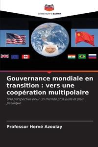 Gouvernance mondiale en transition