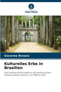 Kulturelles Erbe in Brasilien
