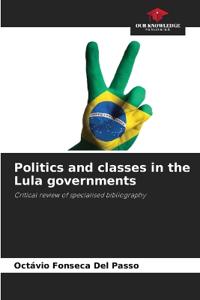 Politics and classes in the Lula governments