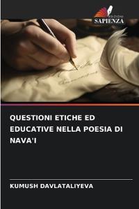 Questioni Etiche Ed Educative Nella Poesia Di Nava'i