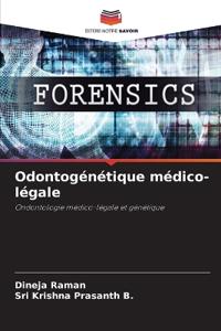 Odontogénétique médico-légale