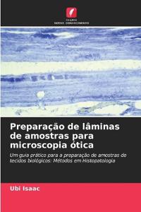 Preparação de lâminas de amostras para microscopia ótica