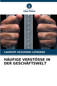 Häufige Verstösse in Der Geschäftswelt