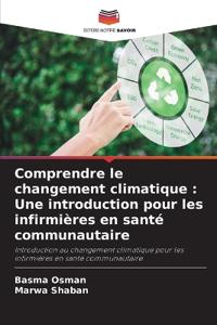 Comprendre le changement climatique