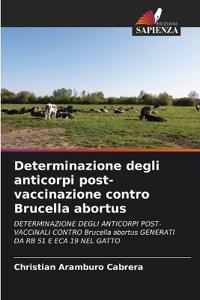 Determinazione degli anticorpi post-vaccinazione contro Brucella abortus