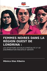 Femmes Noires Dans La Région Ouest de Londrina