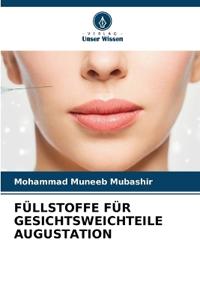 Füllstoffe Für Gesichtsweichteile Augustation