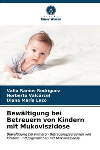 Bewältigung bei Betreuern von Kindern mit Mukoviszidose