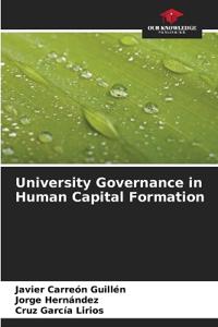 University Governance in Human Capital Formation