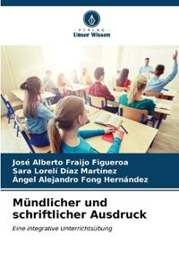 Mündlicher und schriftlicher Ausdruck