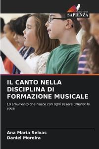 Il Canto Nella Disciplina Di Formazione Musicale