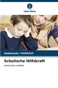 Schulische Hilfskraft