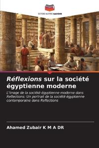 Réflexions sur la société égyptienne moderne