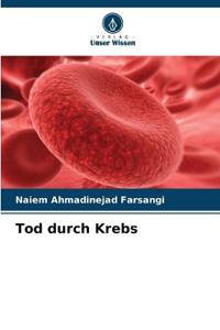 Tod durch Krebs