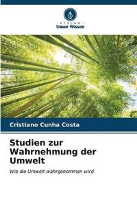 Studien zur Wahrnehmung der Umwelt