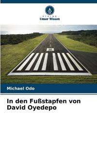 In den Fußstapfen von David Oyedepo