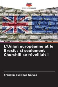 L'Union européenne et le Brexit