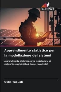 Apprendimento statistico per la modellazione dei sistemi