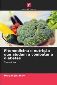 Fitomedicina e nutrição que ajudam a combater a diabetes