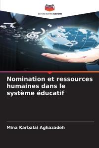 Nomination et ressources humaines dans le système éducatif