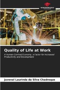 Quality of Life at Work