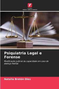 Psiquiatria Legal e Forense