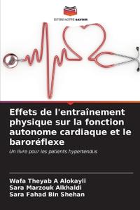 Effets de l'entraînement physique sur la fonction autonome cardiaque et le baroréflexe